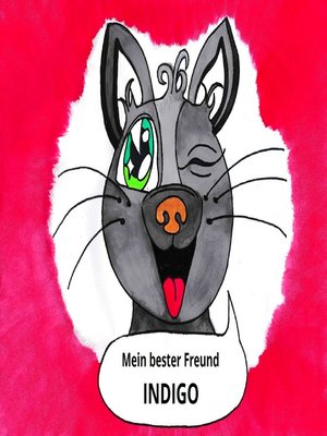 cover image of Mein bester Freund Indigo